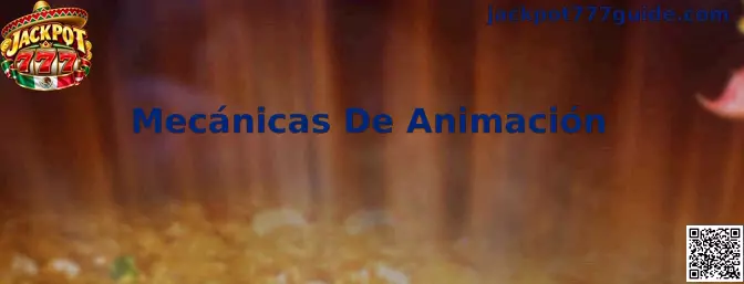 Mecánicas De Animación de Jackpot 777