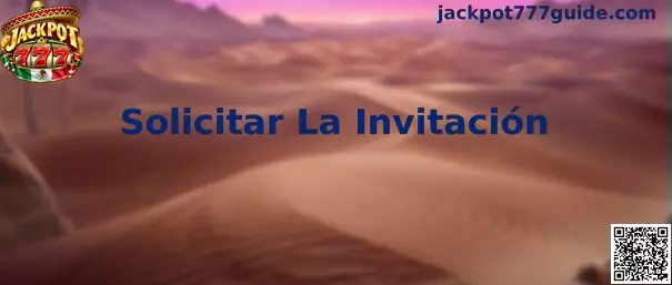 Guía de Jackpot 777 para solicitar una invitación a experiencias de prueba privadas