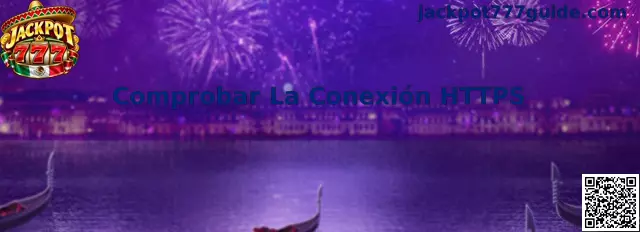 Comprobar la conexión HTTPS en un navegador