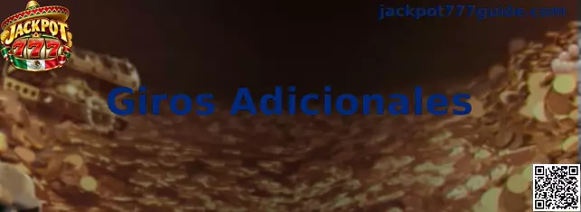 Mecánicas de tiradas complementarias y giros adicionales en Jackpot 777