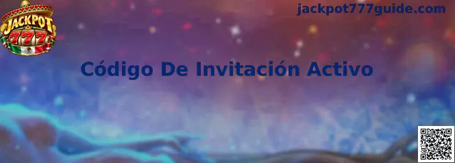 Código De Invitación Activo Jackpot 777