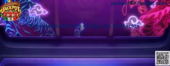 Recomendación De Código De Invitación Jackpot 777