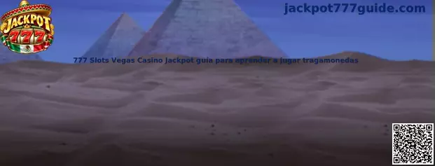 Imagen ilustrativa de la guía Jackpot 777 para conocer tragamonedas, carretes y funciones de juego