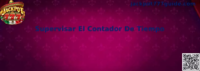 Supervisar El Contador De Tiempo en Jackpot 777